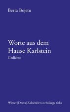Worte aus dem Hause Karlstein