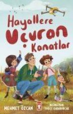 Hayallere Ucuran Kanatlar