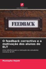 O feedback correctivo e a motivaç?o dos alunos do ELT