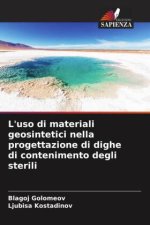L'uso di materiali geosintetici nella progettazione di dighe di contenimento degli sterili