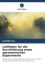 Leitfaden für die Durchführung eines agronomischen Experiments