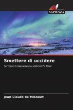 Smettere di uccidere