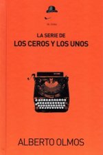 La serie de los ceros y los unos