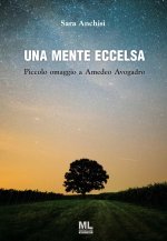 mente eccelsa. Piccolo omaggio a Amedeo Avogadro