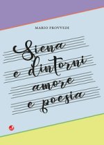 Siena e dintorni. Amore e poesia