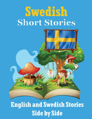Short Stories in Swedish | English and Swedish Stories Side by Side