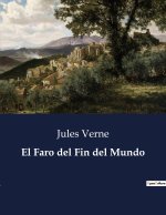 EL FARO DEL FIN DEL MUNDO