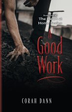 A Good Work