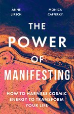 Manifesting Cosmic Energy