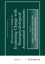 Practitioner's Guide to Evaluating Change with Neuropsychological Assessment Instruments
