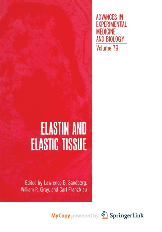 Elastin and Elastic Tissue