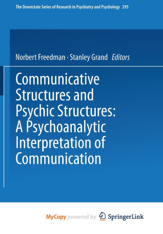Communicative Structures and Psychic Structures