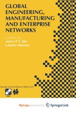 Global Engineering, Manufacturing and Enterprise Networks