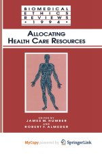 Allocating Health Care Resources