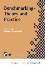 Benchmarking - Theory and Practice