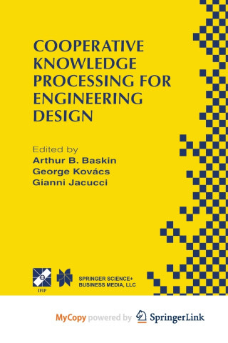 Cooperative Knowledge Processing for Engineering Design