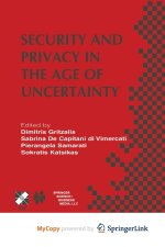 Security and Privacy in the Age of Uncertainty