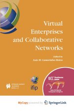 Virtual Enterprises and Collaborative Networks