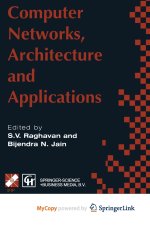 Computer Networks, Architecture and Applications