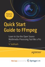 Quick Start Guide to FFmpeg