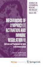 Mechanisms of Lymphocyte Activation and Immune Regulation VI