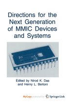 Directions for the Next Generation of MMIC Devices and Systems