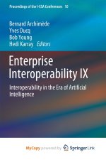 Enterprise Interoperability IX