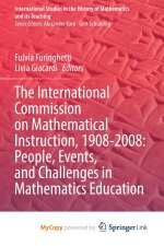 International Commission on Mathematical Instruction, 1908-2008