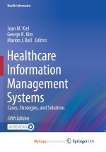 Healthcare Information Management Systems