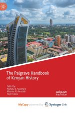 Palgrave Handbook of Kenyan History