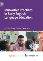 Innovative Practices in Early English Language Education
