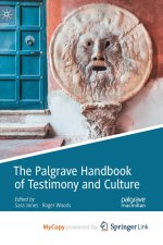 Palgrave Handbook of Testimony and Culture