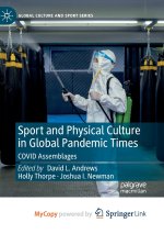 Sport and Physical Culture in Global Pandemic Times