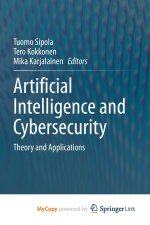 Artificial Intelligence and Cybersecurity