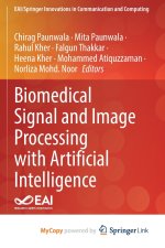 Biomedical Signal and Image Processing with Artificial Intelligence