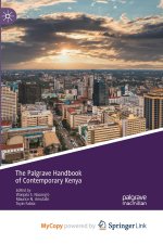 Palgrave Handbook of Contemporary Kenya
