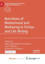Narratives of Motherhood and Mothering in Fiction and Life Writing