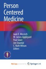 Person Centered Medicine