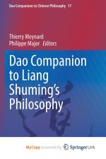 Dao Companion to Liang Shuming's Philosophy