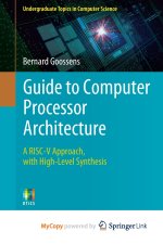 Guide to Computer Processor Architecture
