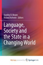 Language, Society and the State in a Changing World