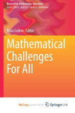 Mathematical Challenges For All