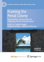 Framing the Penal Colony