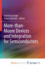 More-than-Moore Devices and Integration for Semiconductors