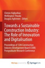 Towards a Sustainable Construction Industry