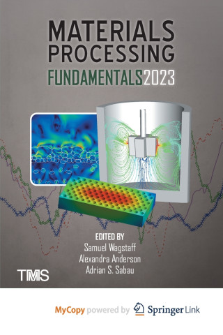 Materials Processing Fundamentals 2023