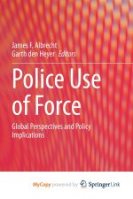 Police Use of Force
