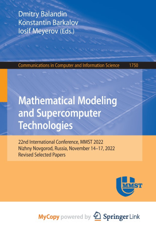 Mathematical Modeling and Supercomputer Technologies