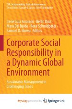 Corporate Social Responsibility in a Dynamic Global Environment
