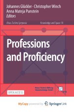 Professions and Proficiency